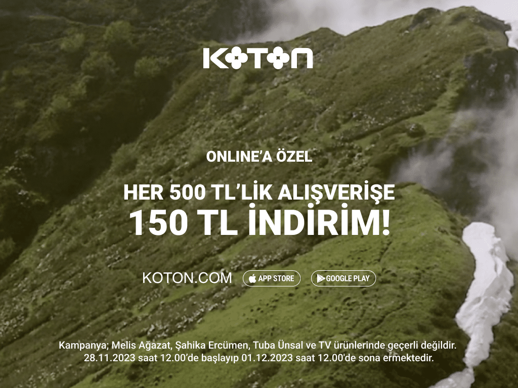 Koton Her 500 TL'lik Alışverişe 150 TL İndirim!