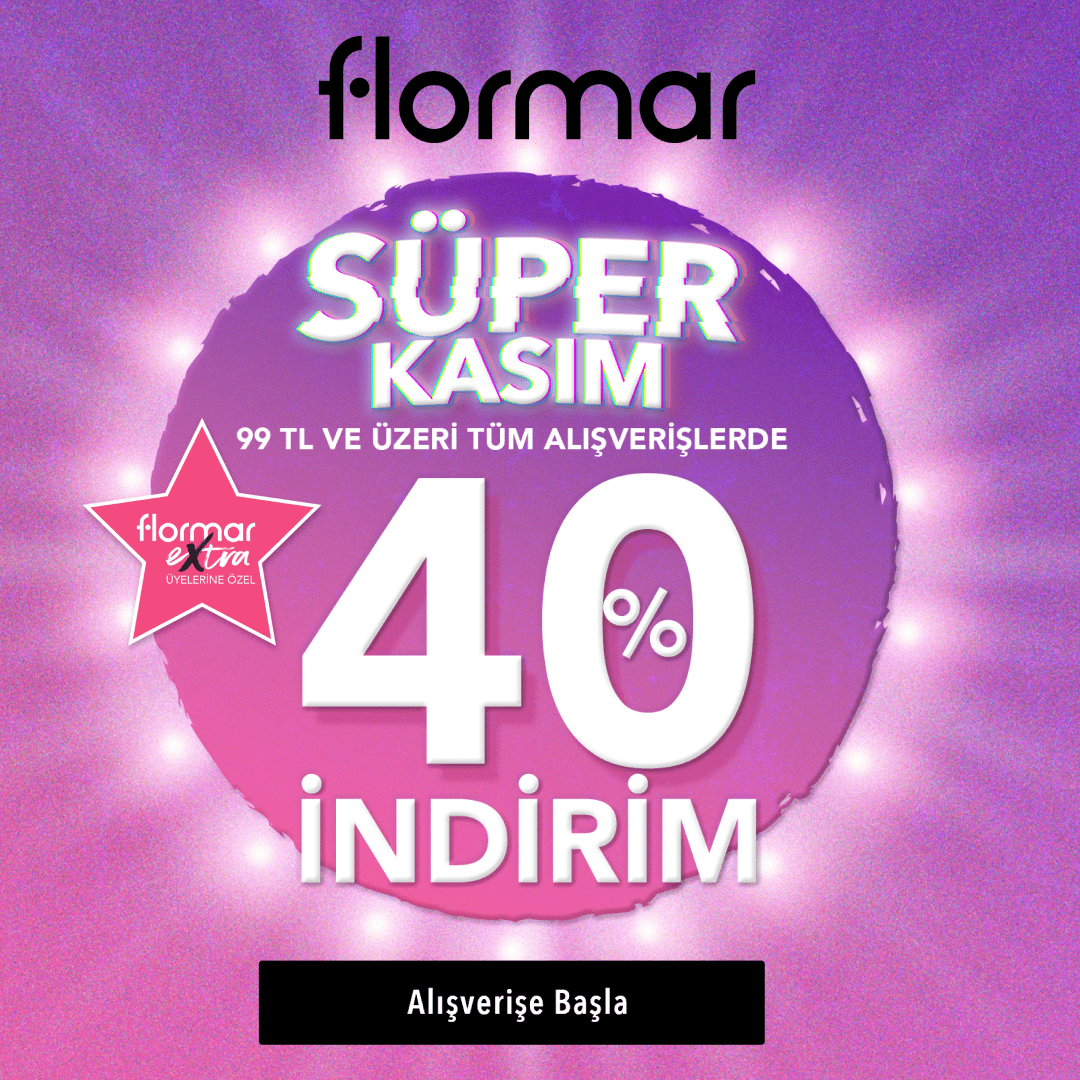 Flormar’da Süper Kasım, 99 TL ve Üzeri Alışverişlerde Net %40 İndirim!