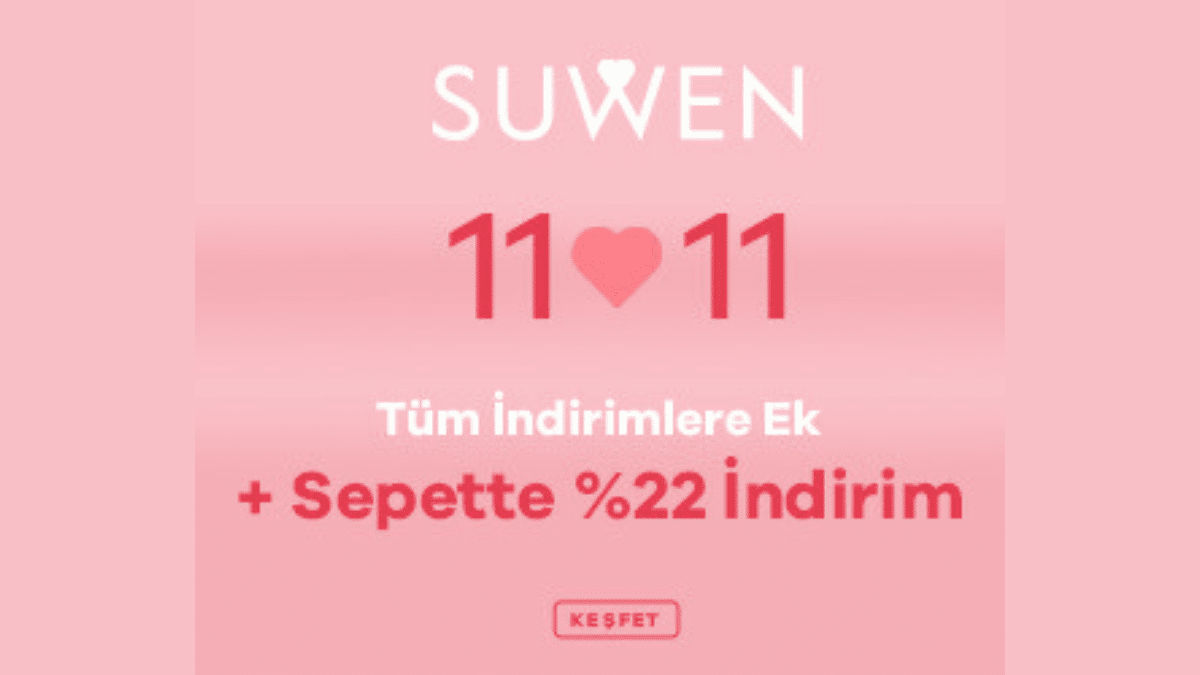 Suwen tüm İndirimlere Ek + Sepette %22 İndirim!